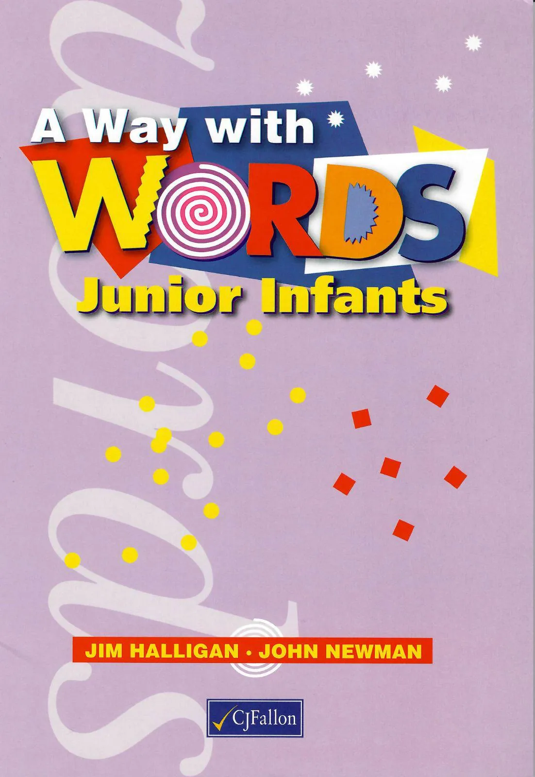 A Way with Words - Junior Infants