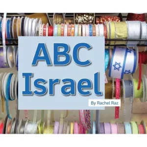 ABC Israel, By Rachel Raz