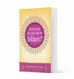 How Well Do You Know Islam? (Quiz Book)