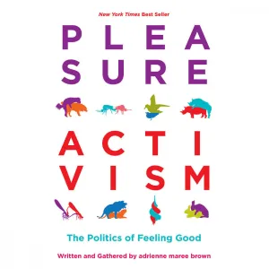 Pleasure Activism